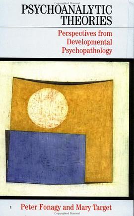 Psychoanalytic Theories pdf epub mobi 下载