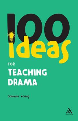100 Ideas for Teaching Drama pdf epub mobi 电子书 下载