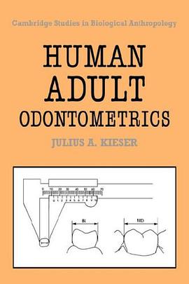 Human Adult Odontometrics pdf epub mobi 电子书 下载