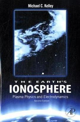 The Earth's Ionosphere, Volume 96, Second Edition pdf epub mobi 电子书 下载