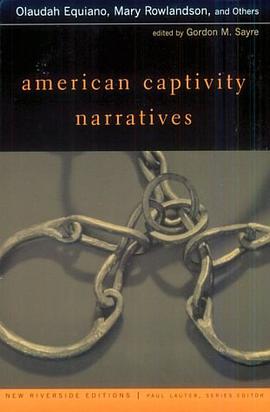 American Captivity Narratives pdf epub mobi 电子书 下载