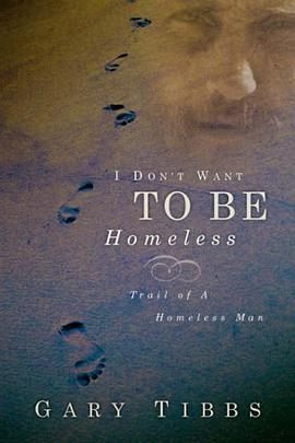 I Don't Want To Be Homeless pdf epub mobi 电子书 下载