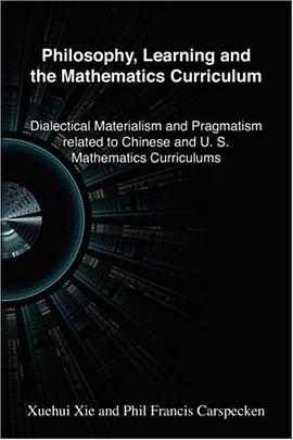 Philosophy, Learning and the Mathematics Curriculum pdf epub mobi 下载
