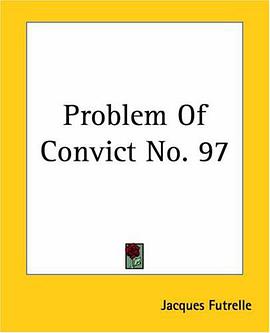Problem Of Convict No. 97 pdf epub mobi 电子书 下载