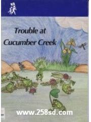 Trouble At Cucumber Creek pdf epub mobi 电子书 下载