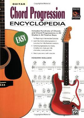 Guitar Chord Progression Encyclopedia pdf epub mobi 下载