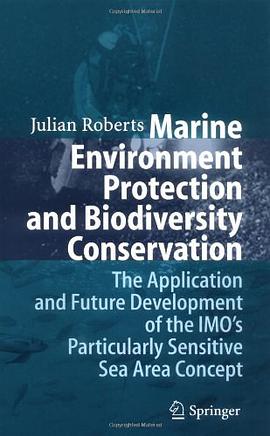 Marine Environment Protection and Biodiversity Conservation pdf epub mobi 电子书 下载