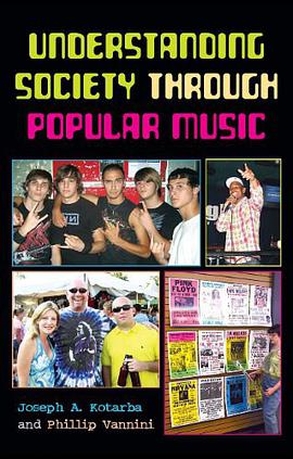 Understanding Society Through Popular Music pdf epub mobi 电子书 下载