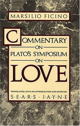Commentary on Plato's Symposium on Love pdf epub mobi 电子书 下载