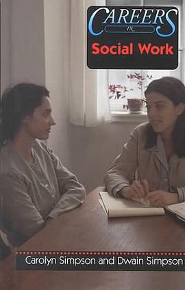 Exploring Careers in Social Work pdf epub mobi 电子书 下载