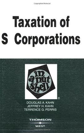 Taxation of S Corporations in a Nutshell pdf epub mobi 电子书 下载