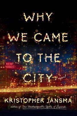 Why We Came to the City pdf epub mobi 电子书 下载