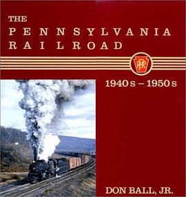 The Pennsylvania Railroad, 1940s-1950s