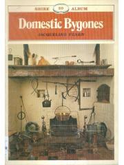 Domestic Bygones Shire Album Ser. No 20 pdf epub mobi 电子书 下载