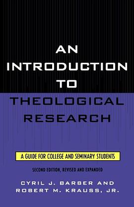An Introduction To Theological Research pdf epub mobi 电子书 下载