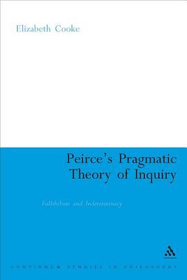 Peirce's Pragmatic Theory of Inquiry pdf epub mobi 电子书 下载