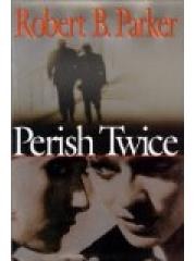 Perish Twice Sunny Randall Novels