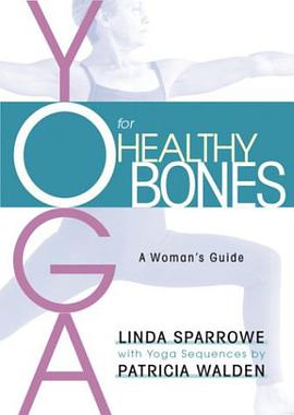 Yoga for Healthy Bones pdf epub mobi 电子书 下载