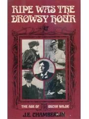 Ripe was the drowsy hour: The age of Oscar Wilde A Continuum book