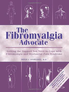 The Fibromyalgia Advocate pdf epub mobi 电子书 下载