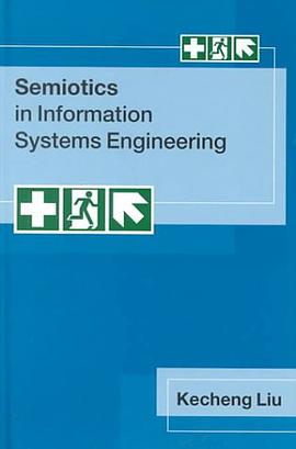 Semiotics in Information Systems Engineering pdf epub mobi 电子书 下载