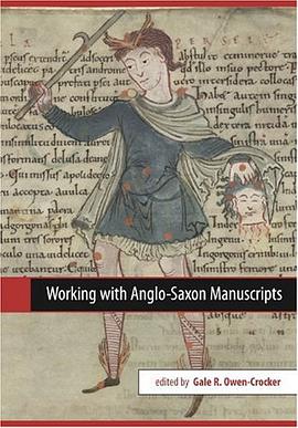 Working with Anglo-Saxon Manuscripts pdf epub mobi 电子书 下载