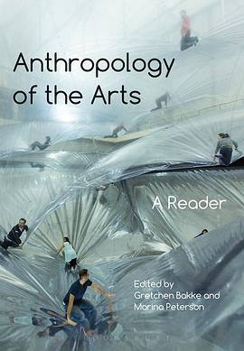 Anthropology of the Arts pdf epub mobi 电子书 下载