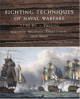 Fighting Techniques of Naval Warfare pdf epub mobi 电子书 下载