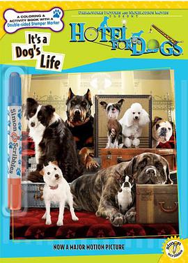It's a Dog's Life (Hotel for Dogs) pdf epub mobi 下载
