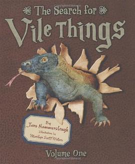 The Search for Vile Things, Volume One pdf epub mobi 电子书 下载