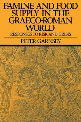 Famine and Food Supply in the Graeco-Roman World pdf epub mobi 電子書 下載