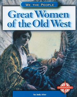 Great Women of the Old West pdf epub mobi 电子书 下载