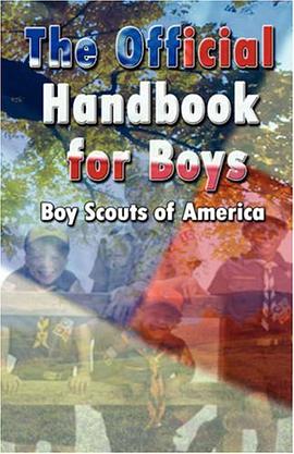 The Official Handbook for Boys (Boy Scouts of America) (Spanish Edition) pdf epub mobi 電子書 下載