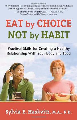 Eat by Choice, Not by Habit pdf epub mobi 电子书 下载