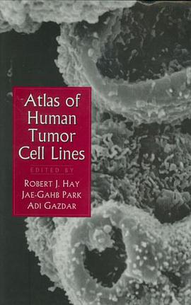 Atlas of Human Tumor Cell Lines pdf epub mobi 电子书 下载