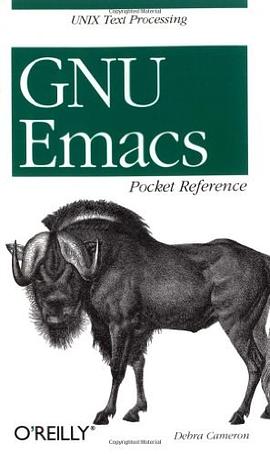 GNU Emacs Pocket Reference pdf epub mobi 电子书 下载