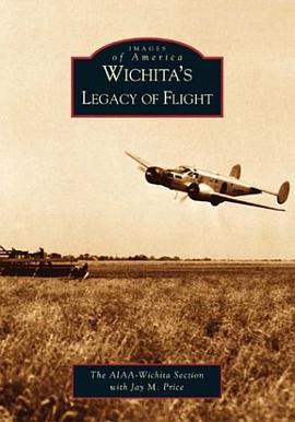 Wichita's Legacy of Flight pdf epub mobi 电子书 下载