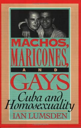 Machos Maricones & Gays pdf epub mobi 电子书 下载