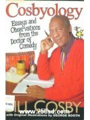 Cosbyology: Essays and Observations from the Doctor of Comedy pdf epub mobi 电子书 下载