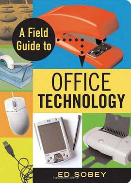 Field Guide to Office Technology pdf epub mobi 电子书 下载