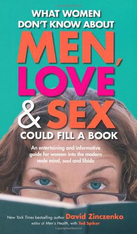 What Women Don't Know About Men Love and Sex Could Fill a Book pdf epub mobi 电子书 下载