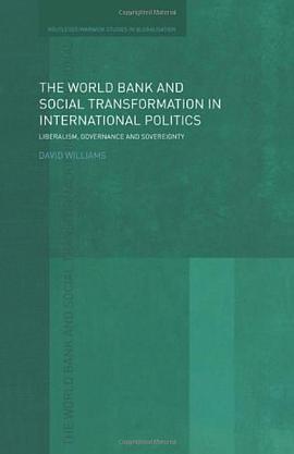 The World Bank and Social Transformation in International Politics
