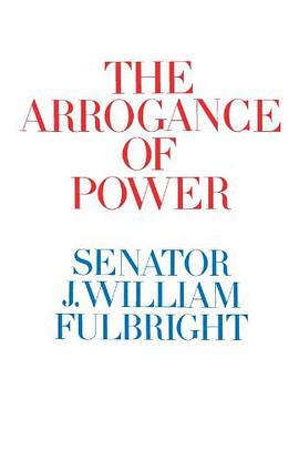 The Arrogance of Power pdf epub mobi 电子书 下载