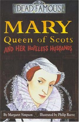 Mary Queen of Scots and Her Hopeless Husbands pdf epub mobi 电子书 下载