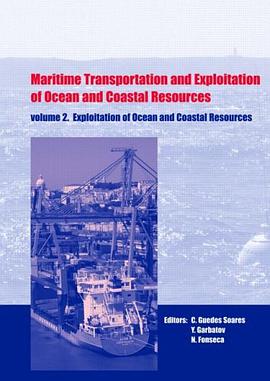 Maritime Transportation and Exploitation of Ocean and Coastal Resources pdf epub mobi 电子书 下载