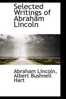 Selected Writings of Abraham Lincoln pdf epub mobi 電子書 下載