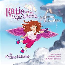 Katie and the Magic Umbrella pdf epub mobi 电子书 下载