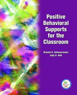 Positive Behavioral Supports for the Classroom pdf epub mobi 电子书 下载