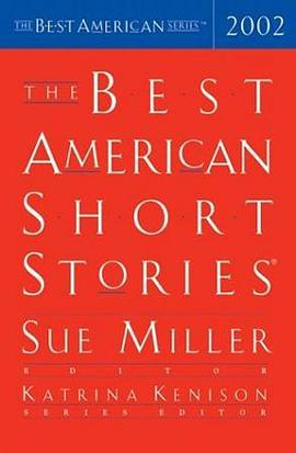 The Best American Short Stories 2002 pdf epub mobi 电子书 下载