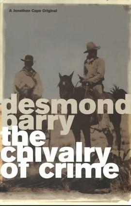 THE CHIVALRY OF CRIME pdf epub mobi 電子書 下載
